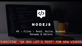 8  Nodejs  Files  Read Write Append Rename amp Delete [upl. by Arondel]