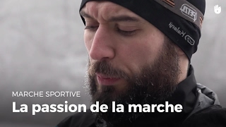 La passion de marcher  Marche Sportive [upl. by Aiza]