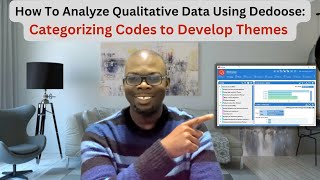 How to analyze qualitative data using Dedoose Categorizing codes to develop themes [upl. by Ahtoelc]