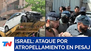 ISRAEL I Ataque por atropellamiento en inicio de la Pascua judía en Jerusalén [upl. by Yntruoc]