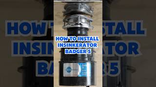 How to install InSinkErator Badger 5 Garbage Disposal diy [upl. by Adnamahs995]