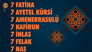 7 Fatiha 7 Ayetel Kürsi 7 Amenerrasulü 7 Kafirun 7 İhlas 7 Felak 7 Nas Rukye  Ahmet Doğru [upl. by Zwart]