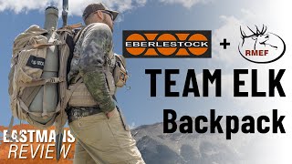 Review Team Elk Pack By Eberlestock [upl. by Akeimahs]