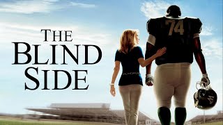 The Blind Side 2009 Movie  Sandra Bullock Tim McGraw Quinton Aaron  Review amp Facts [upl. by Aminta]