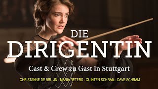 DIE DIRIGENTIN  Cast amp Crew zu Gast in Stuttgart English [upl. by Turner]