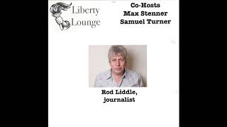 Liberty Lounge  with Rod Liddle [upl. by Aramaj10]