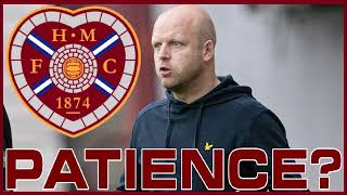 OUT OF TIME STEVEN NAISMITH CALLS FOR PATIENCE FROM HEARTS FANS HEARTSFC SPFL [upl. by Grinnell66]