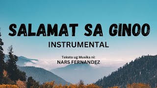 SALAMAT SA GINOO  INSTRUMENTAL Nars Fernandez Huni 3 p98 [upl. by Enairda96]