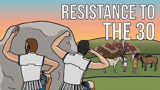 The 30 Tyrants  Resistance to the 30 [upl. by Aicilat]