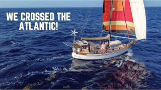 Land Ho Final Days on the Atlantic PART 3 of Atlantic Crossing  Ep 61 [upl. by Amund751]