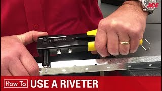 How To Use A Riveter or Rivet Gun  Ace Hardware [upl. by Celinka254]