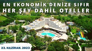 DENİZE SIFIR EN EKONOMİK 5 HER ŞEY DAHİL  Her Şey Dahil Oteller  23 Haziran 2023 [upl. by Jentoft649]