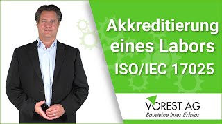 Was bedeutet Akkreditierung eines Labors nach DIN EN ISO IEC 17025 [upl. by Aneloaup]