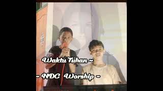 Waktu Tuhan  NDC Worship Cover Yunus [upl. by Lakym793]