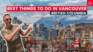 12 Things to Do in Vancouver for First Time Visitors [upl. by Steward818]