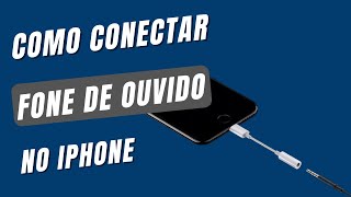 Como conectar fone de ouvido p2 no iPhone conector lightning [upl. by Eelannej384]