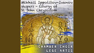 Liturgy of St John Chrysostom Op 37  Psalm Bless the Lord O my Soul [upl. by Alastair]