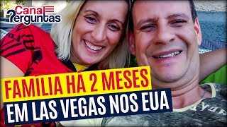 Família morando há 2 meses em Las Vegas EUA [upl. by Dnob]