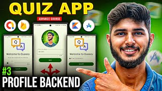 3 Profile Backend with Firebase  Android Studio Tutorial in Hindi 2024 Advance Quiz App Course [upl. by Jervis862]