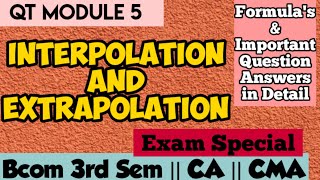 Interpolation And Extrapolation  QT  Module 5  Vagea Learning [upl. by Naujak]