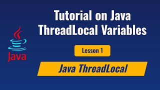 Java ThreadLocals [upl. by Ayvid251]