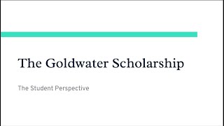 Goldwater Student Perspective [upl. by Quintina]