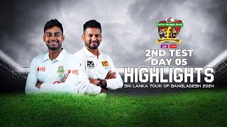 Bangladesh vs Sri Lanka Highlights  2nd Test  Day 5  Sri Lanka tour of Bangladesh 2024 [upl. by Earissed]