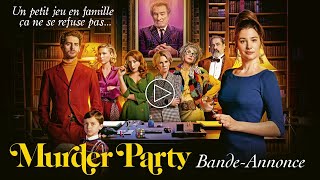 MURDER PARTY  Bandeannonce officielle  Au cinéma le 9 mars [upl. by Dami]