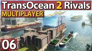 Trans Ocean 2 Rivals MULTIPLAYER 6 mit Yankee Gameplay Preview deutsch [upl. by Zuleika916]