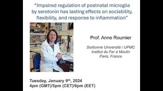 European Microglia Webinar Series by Anne Roumier 20240109 [upl. by Millwater905]