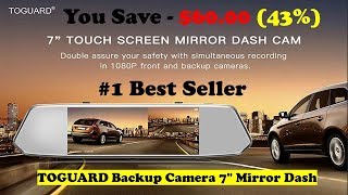 TOGUARD Mirror Dash Cam 1080P Dual Lens 7 Inch IPS Touch Screen 2019 [upl. by Hump]