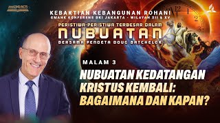 NUBUTAN TENTANG ZAMAN AKHIR DUA BINATANG DALAM WAHYU 13  KKR DOUG BATCHELOR  MALAM 3 [upl. by Soirtemed]