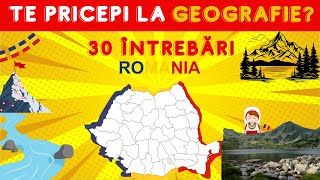 Cât de bine cunoști Geografia României  30 de întrebări [upl. by Ymmas]