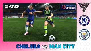 CHELSEA vs MANCHESTER CITY  Womens Super League 2024  EA SPORTS FC 25 [upl. by Suirradal63]