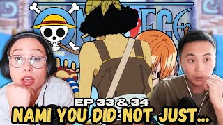 Nami  are you kidding   One Piece EP 33 amp 34 Reaction [upl. by Anni]