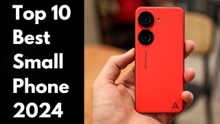 Top 10 Best Small Phones to buy in 2024 [upl. by Pope]