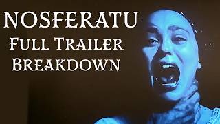 Nosferatu Trailer ReviewBreakdown [upl. by Ahsatal961]