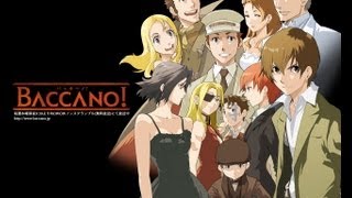 Anime Zone Baccano Anime Review [upl. by Lewert]