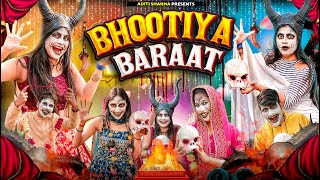 Bhootiya Baraat  Aditi Sharma [upl. by Eidissac141]