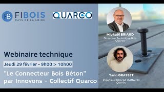 Webinaire technique  Le Connecteur Bois Béton par Innovons Collectif Quarco [upl. by Danielson]