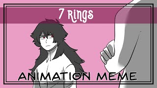 7 RINGS  Animation Meme Part 1 [upl. by Divod]