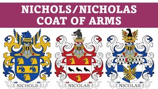 Nichols Coat of Arms amp Family Crest  Symbols Bearers History [upl. by Kalil286]