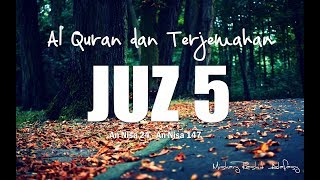 Juzz 5 Al Quran dan Terjemahan Indonesia audio [upl. by Gemini]