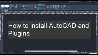 របៀបតំឡើងកម្មវីធី AutoCad និង Plugin  How to install AutoCad and Plugins [upl. by Jacklin]