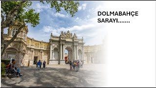 DOLMABAHÇE SARAYI  MANZARA [upl. by Adnohsel77]