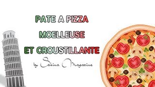 Recette  Pâte à pizza croustillante [upl. by Autry]