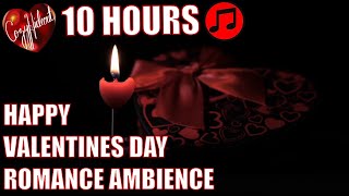 Valentines Day Romantic Music and Candle Light  10 Hours [upl. by Aehsan372]