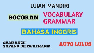 BOCORAN UJIAN MANDIRI BAHASA INGGRIS 2022 [upl. by Nnave567]