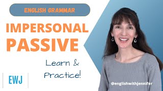 Learn and Practice the Impersonal Passive  Advanced Grammar [upl. by Nadean627]