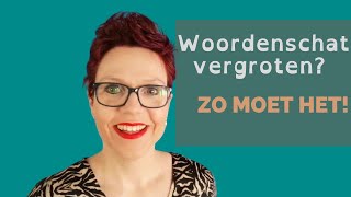 Woordenschat Engels vergroten Zo moet het [upl. by Lemuel]